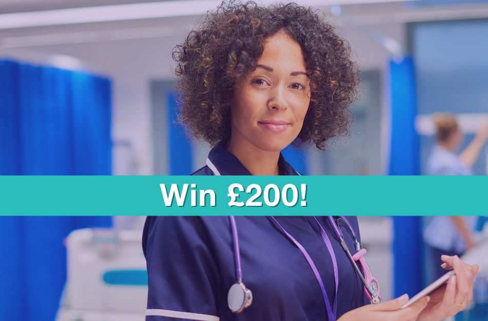 Image of female nurse. Text reads 'Win £200!' Work and wellbeing survey blog.